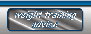 Weight Training Advice
